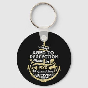 Aged to perfection custom year age key ring