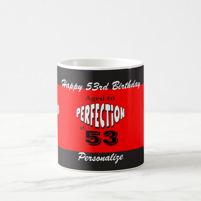 Aged to Perfection | DIY Age & Name | Birthday Coffee Mug (Center)