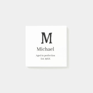 Aged to perfection est. 19XX monogram name letter  Post-it Notes