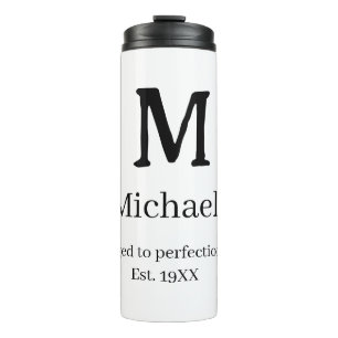 Aged to perfection est. 19XX monogram name letter  Thermal Tumbler