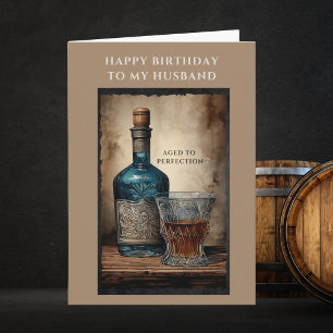 Aged to Perfection Husband Happy Birthday Card