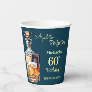Aged to Perfection Men 60th Whiskey Birthday Paper Cups