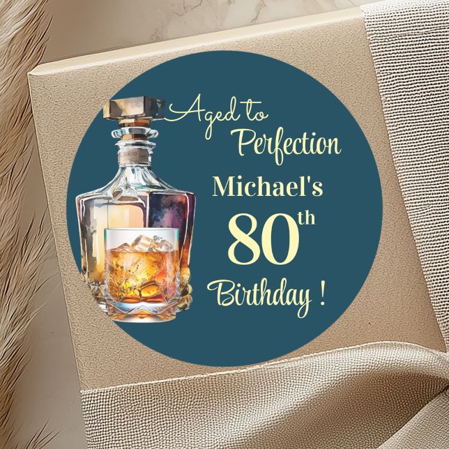 Aged to Perfection Men 80th Whiskey Birthday Classic Round Sticker (Creator Uploaded)