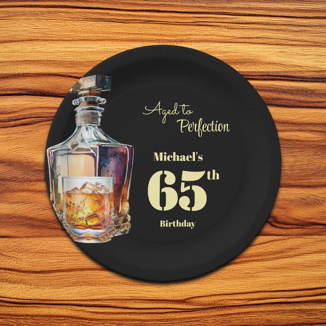Aged to Perfection Men's 65th Whiskey Birthday  Paper Plate (Creator Uploaded)