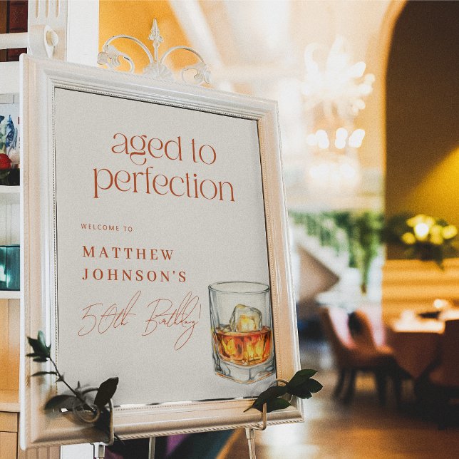 Aged to Perfection Whiskey Birthday Welcome Sign (Welcome Sign Mock-up)