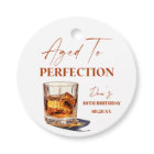 Aged To Perfection Whisky Glass Birthday Party