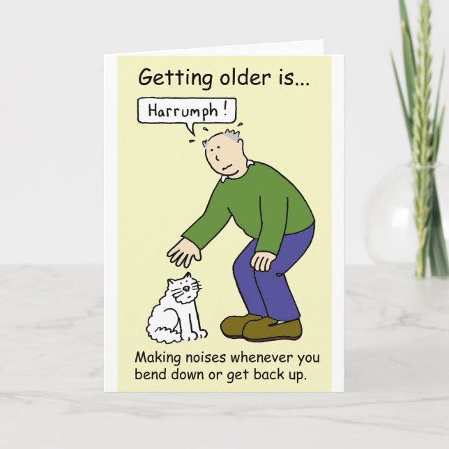 Ageing Humour for Him Cartoon. Card (Front)