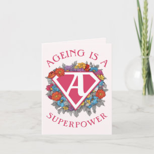 Ageing is a superpower birthday holiday card