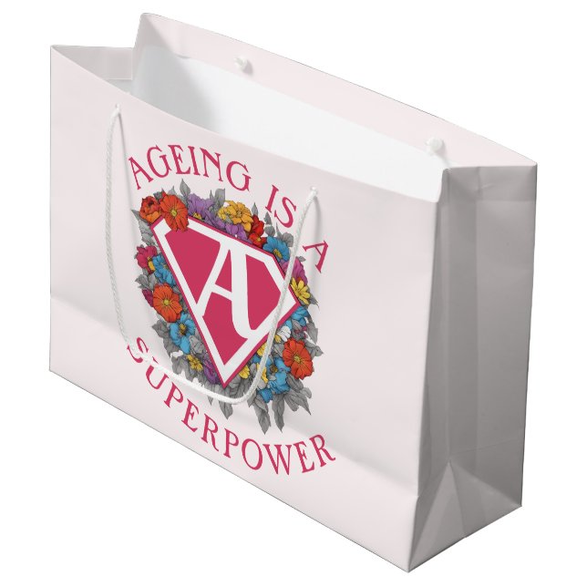 Ageing is a superpower birthday large gift bag (Front Angled)