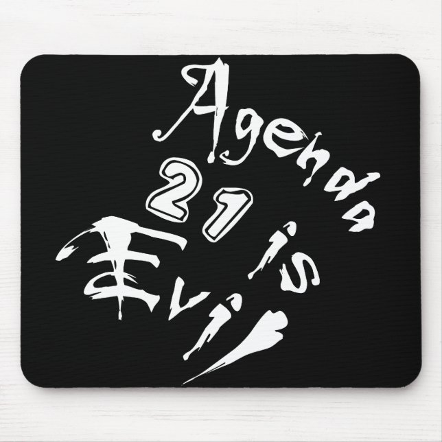 Agenda 21 is Evil Mouse Pad (Front)