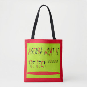 Agenda What The Heck colours lime green red Tote Bag