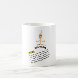 Ages Wisdom mug "martyr" comic truth