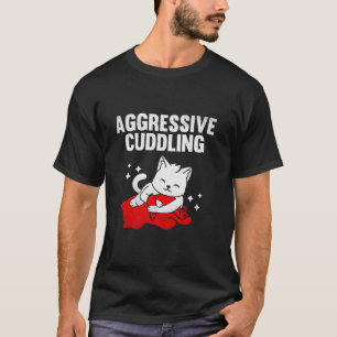 Aggressive Cuddling Jiu Jitsu Cat BJJ Martial Arts T-Shirt