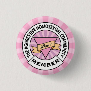 Aggressive Homosexual Community badge