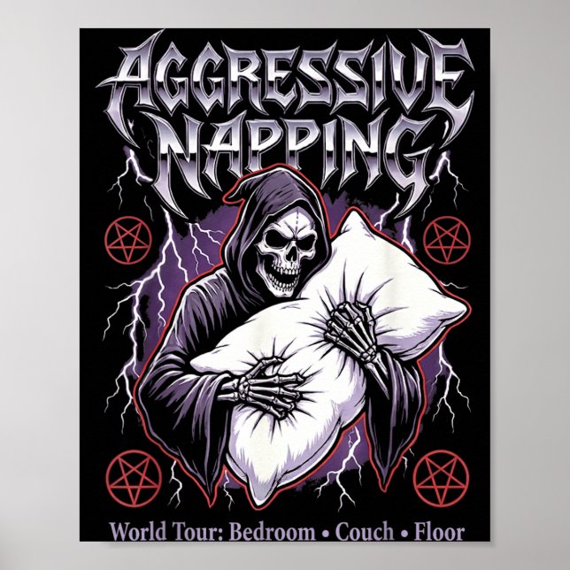 Aggressive Napng Funny Heavy Metal Grim Reaper Sle Poster (Front)