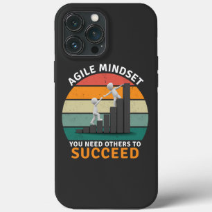 Agile mindset You Need Others To Succeed, Teamwork iPhone 13 Pro Max Case