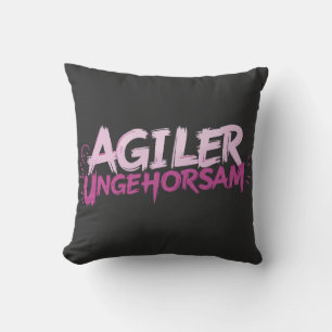 Agiler Ungehorsam Cushion