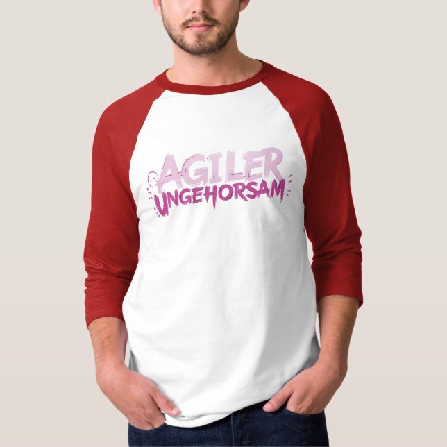 Agiler Ungehorsam T-Shirt (Front)