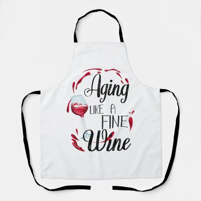 Aging Like a Fine Wine Apron (Front)