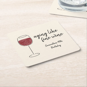 Aging Like Fine Wine Red Wine Glass Birthday Square Paper Coaster