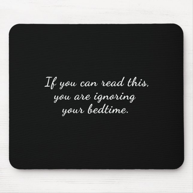 Aging Sarcastic Pensioner Quote Grandma Funny Slee Mouse Pad (Front)