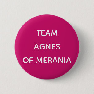 Agnes of Merania Queen of France 6 Cm Round Badge