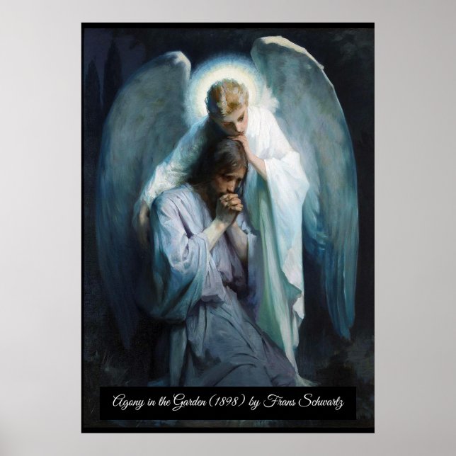 Agony in the Garden Jesus Christ Poster (Front)