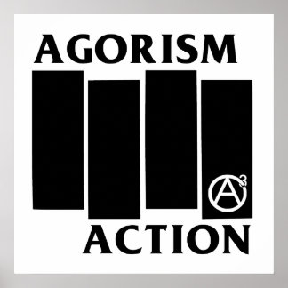 Agorism Anarchy Action Black Flag Poster