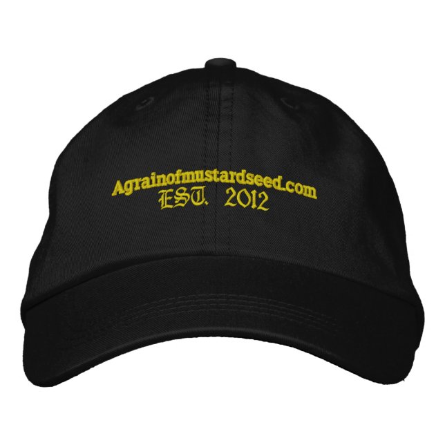 Agrainofmustardseed.com EST 2012 Embroidered Hat (Front)