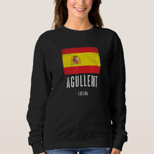 Agullent Spain Es Flag City Bandera Ropa Sweatshirt