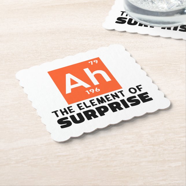 Ah Element Of Surprise Chemistry Funny Student  Paper Coaster (Angled)