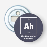 Ah Element of Surprise Chemistry Science Funny