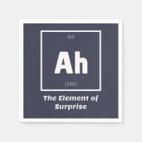 Ah Element of Surprise Chemistry Science Funny