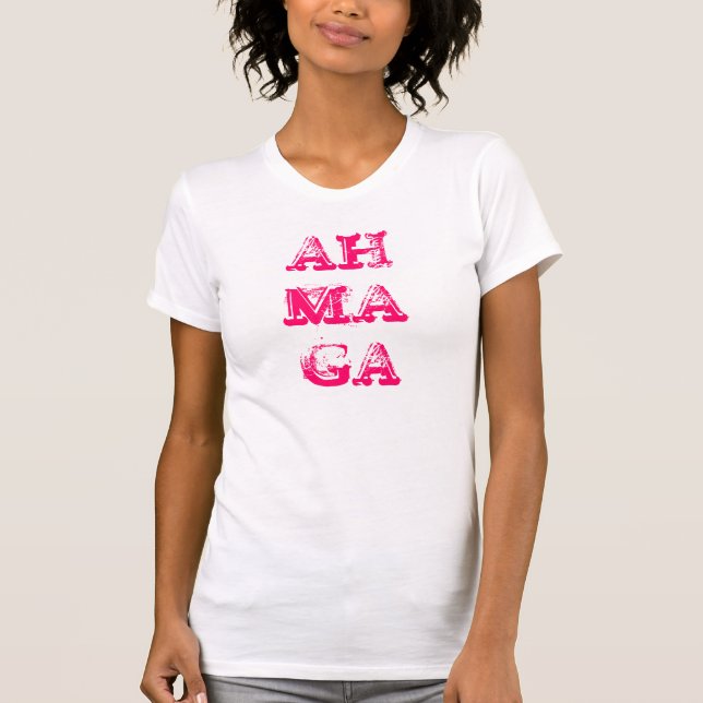 AH MA GA T-Shirt (Front)