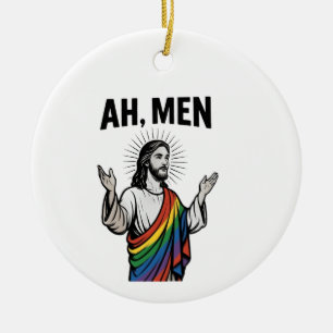 Ah Men Funny LGBT Gay Pride Jesus Rainbow Ceramic Ornament