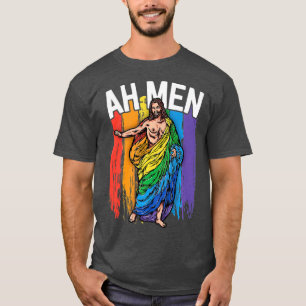 Ah Men Gay Jesus  Funny LGBQ s Gifts Rainbow T-Shirt