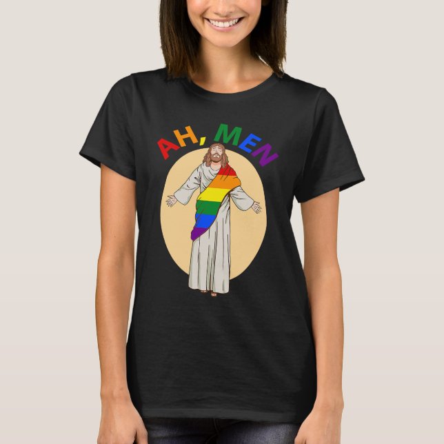 Ah Men Gay Pride Jesus Rainbow  LGBT Flag Christia T-Shirt (Front)