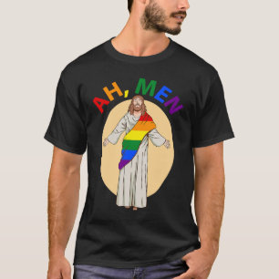 Ah Men Gay Pride Jesus Rainbow  LGBT Flag Christia T-Shirt