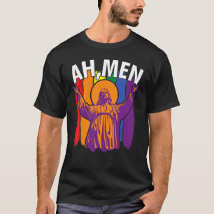 Ah Men Lgbt Gay Pride Jesus Rainbow Flag Christia T-Shirt