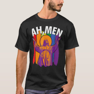 Ah Men Lgbtq Jesus Gay Pride Month T-Shirt