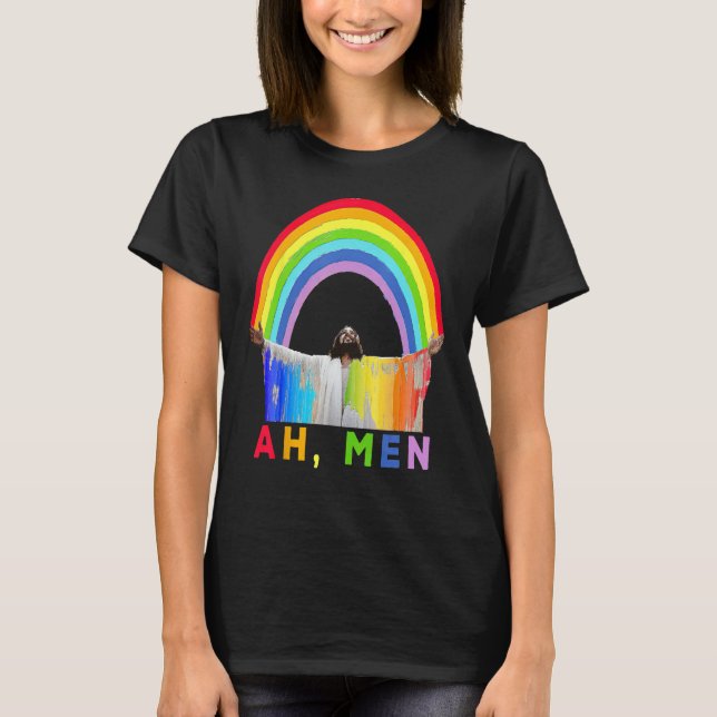 Ah Men Rainbow Gay Jesus Christian Gay Rights Gay  T-Shirt (Front)