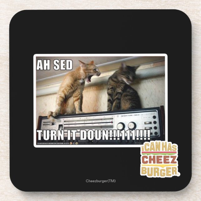Ah Sed Turn it Down!! Coaster (Front)