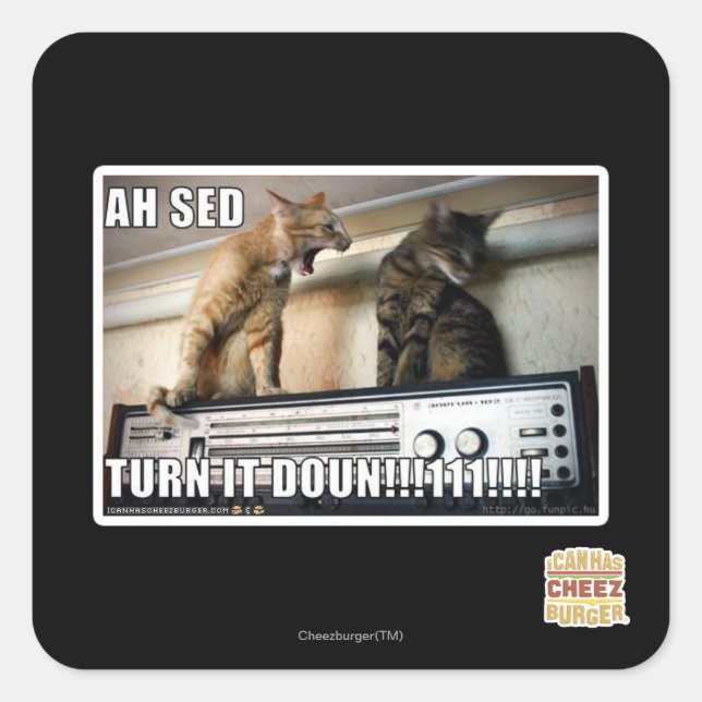 Ah Sed Turn it Down!! Square Sticker (Front)