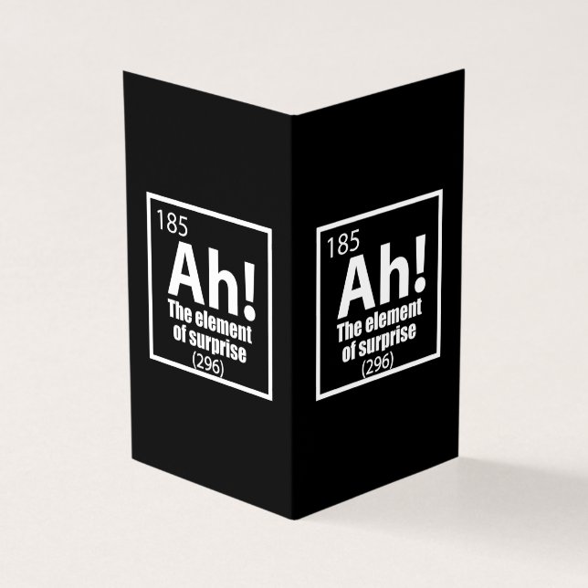 Ah! The Element of Surprise Funny Chemistry Joke (Outside)