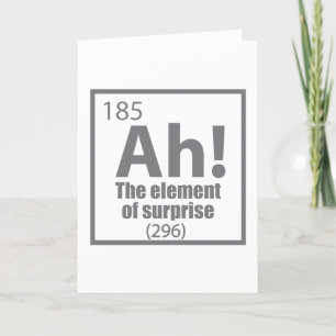 Ah! The Element of Surprise Funny Chemistry Joke Holiday Card