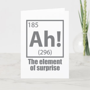 Ah! The Element of Surprise Funny Chemistry Joke Holiday Card
