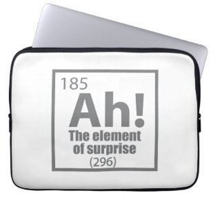 Ah! The Element of Surprise Funny Chemistry Joke Laptop Sleeve