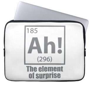 Ah! The Element of Surprise Funny Chemistry Joke Laptop Sleeve