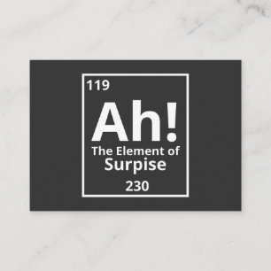 ah the element of surprise funny periodic table business card