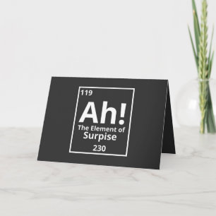 ah the element of surprise funny periodic table holiday card